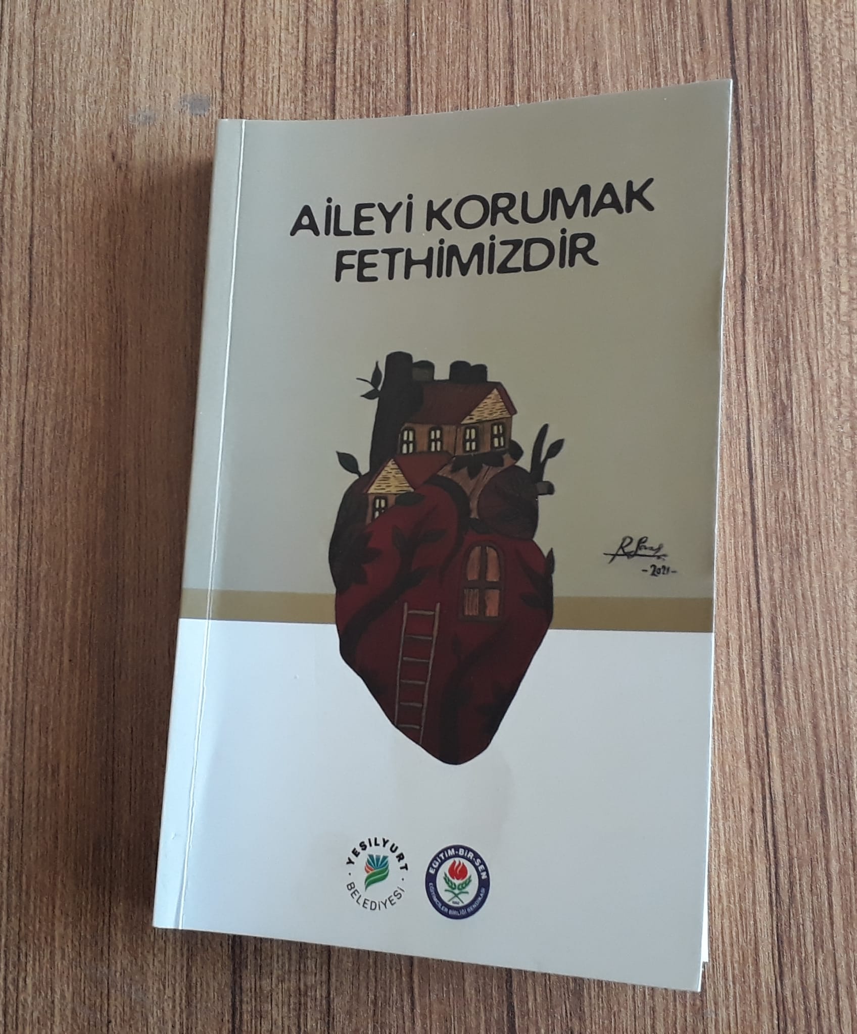 Aileyi Korumak Fethimizdir