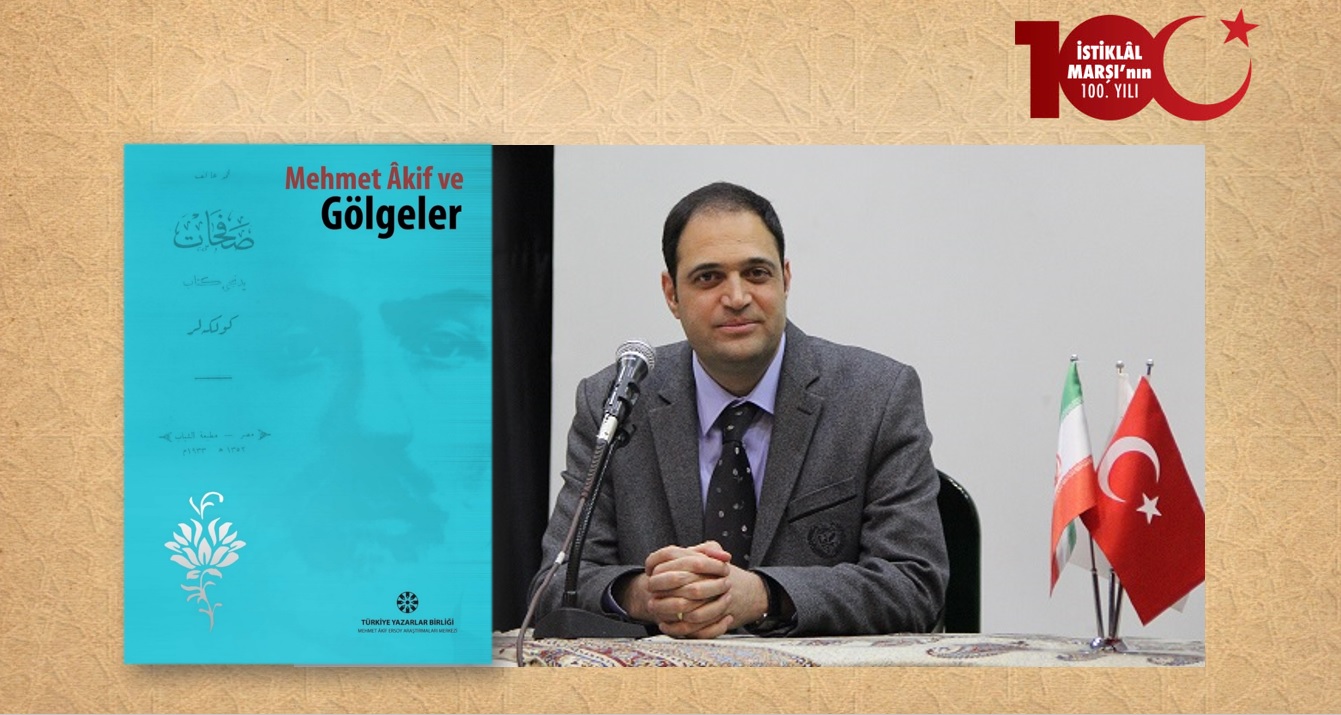 Prof. Dr. Levent Bayraktar: Değerler Buhranı Karşısında Mehmet Âkif Ersoy