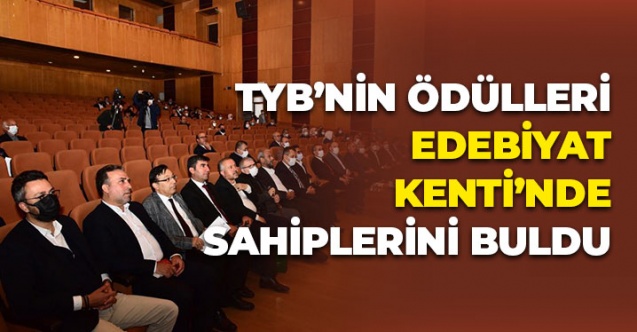 TYB'nin Ödülleri Edebiyat Kenti'nde Sahiplerini Buldu
