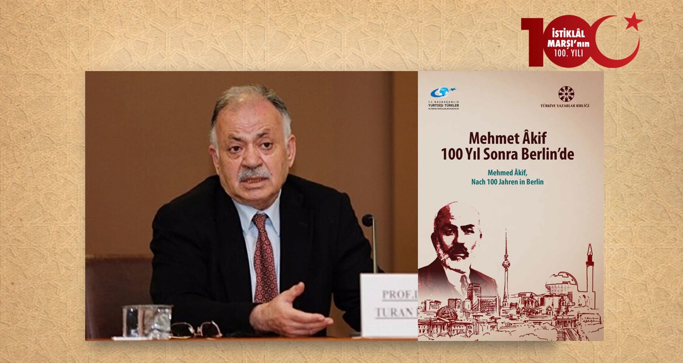 Prof. Dr. Turan Koç: Sanatını Aşan Şair: Âkif