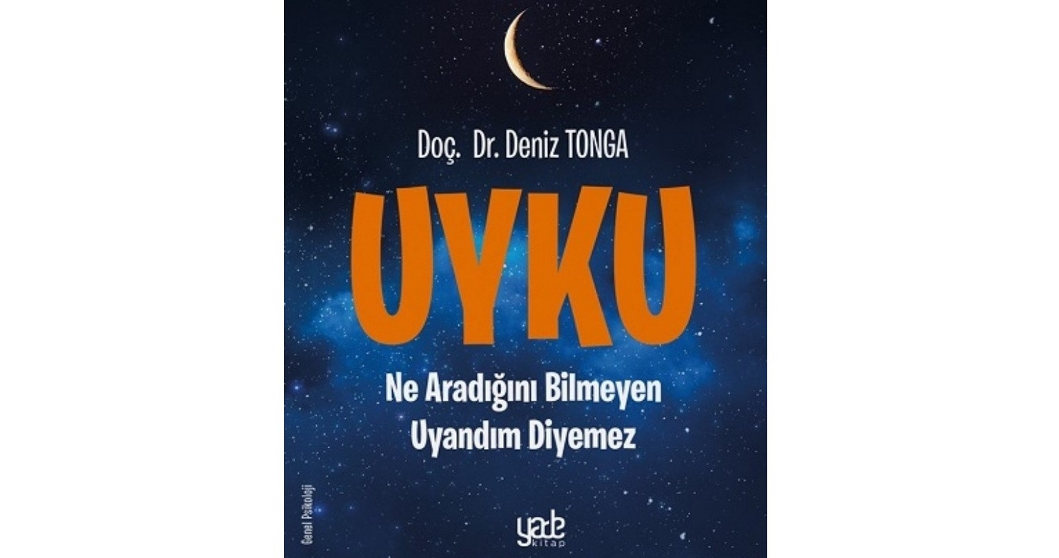 UYKU: Ne aradığını Bilmeyen Uyandım Diyemez