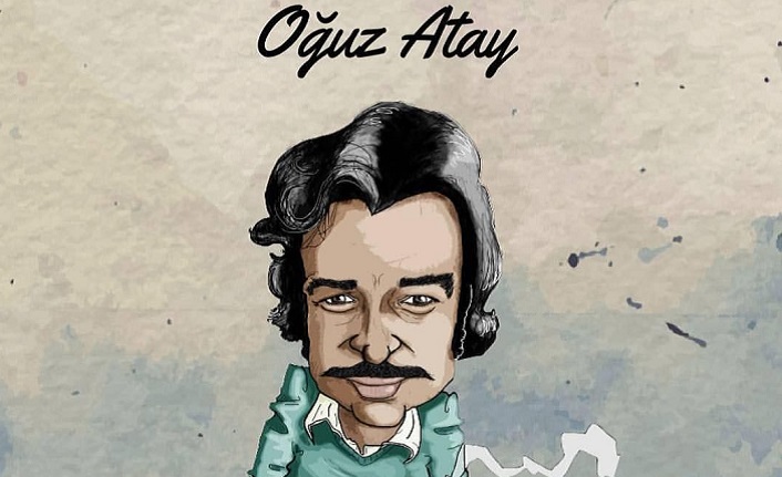 Oğuz Atay: "Ben buradayım sevgili okuyucum."