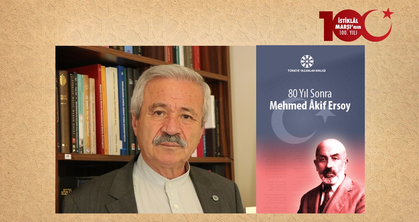 D. Mehmet Doğan: 80 sene sonra Mehmed Âkif’i konuşmak