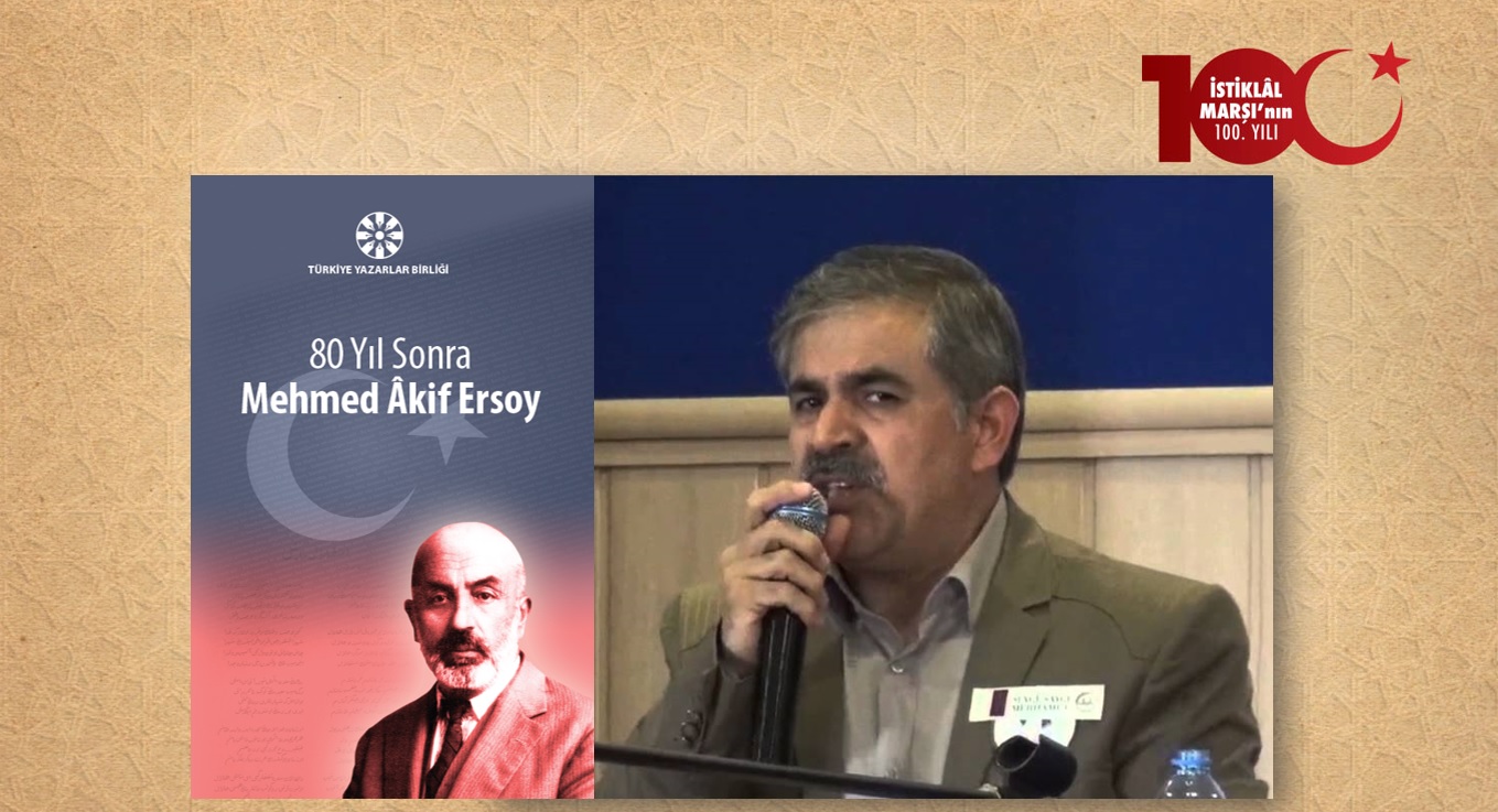 Doç. Dr. Mahmut Öztürk: Mehmed Âkif’in İctimaî Tefsir Yorumları: Hakkın Sesleri Örneği