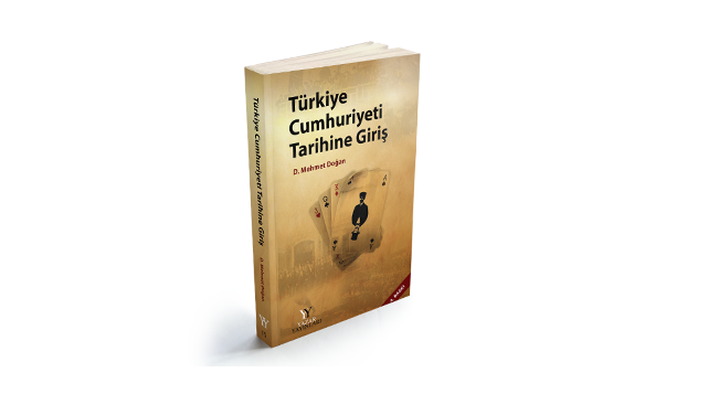 Yazar Yayınları 15. Kitap: Türkiye Cumhuriyeti Tarihine Giriş