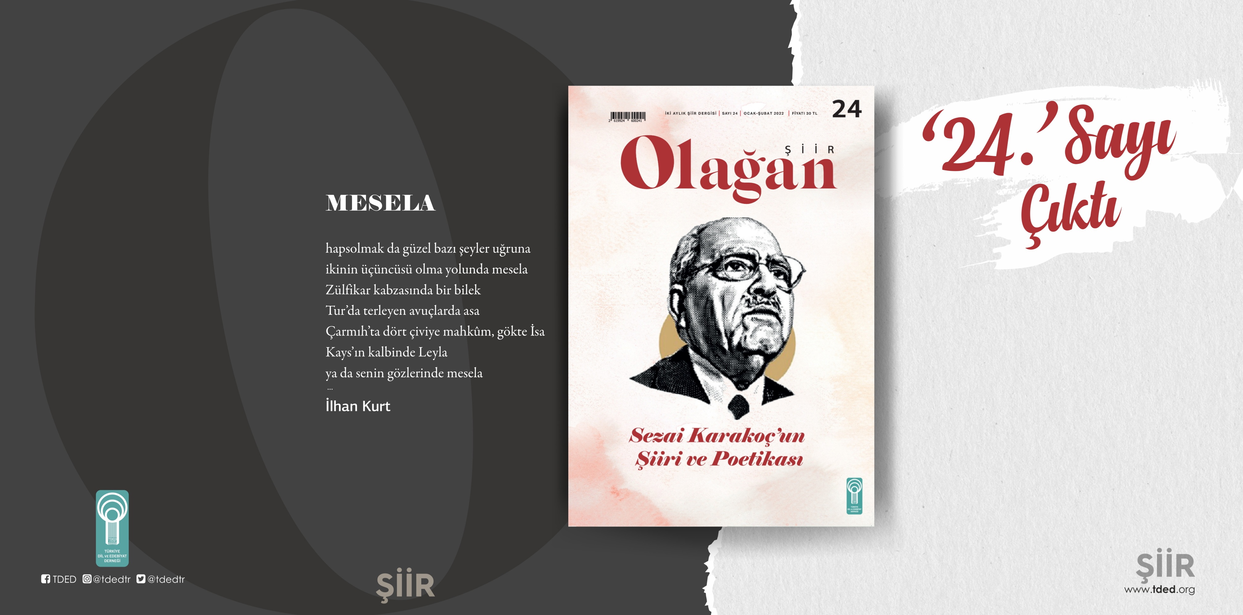Olağan Şiir Dergisinin 25. Sayısı Sezai Karakoç'un Şiiri ve Poetikası Üzerine Yayımlandı