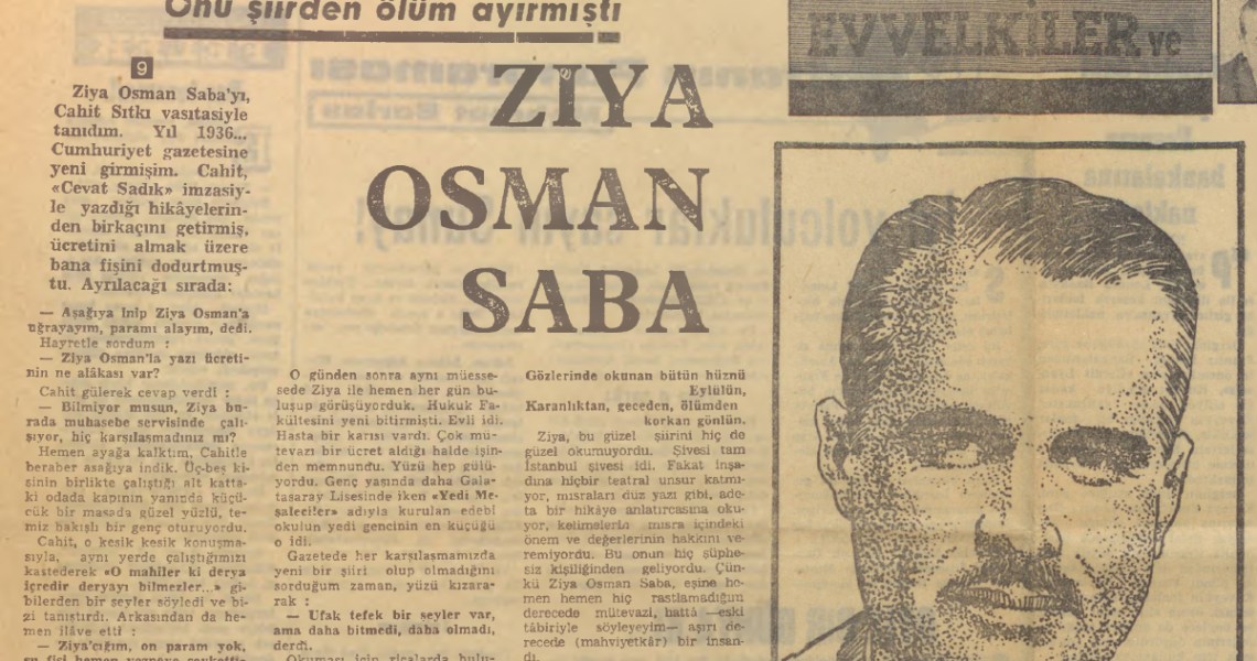 Ziya Osman Saba, Bütün Saadetler Mümkündür
