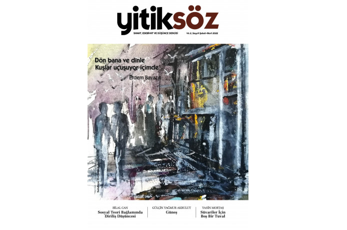Yitiksöz Dergisi 9. Sayıdan Seçmeler