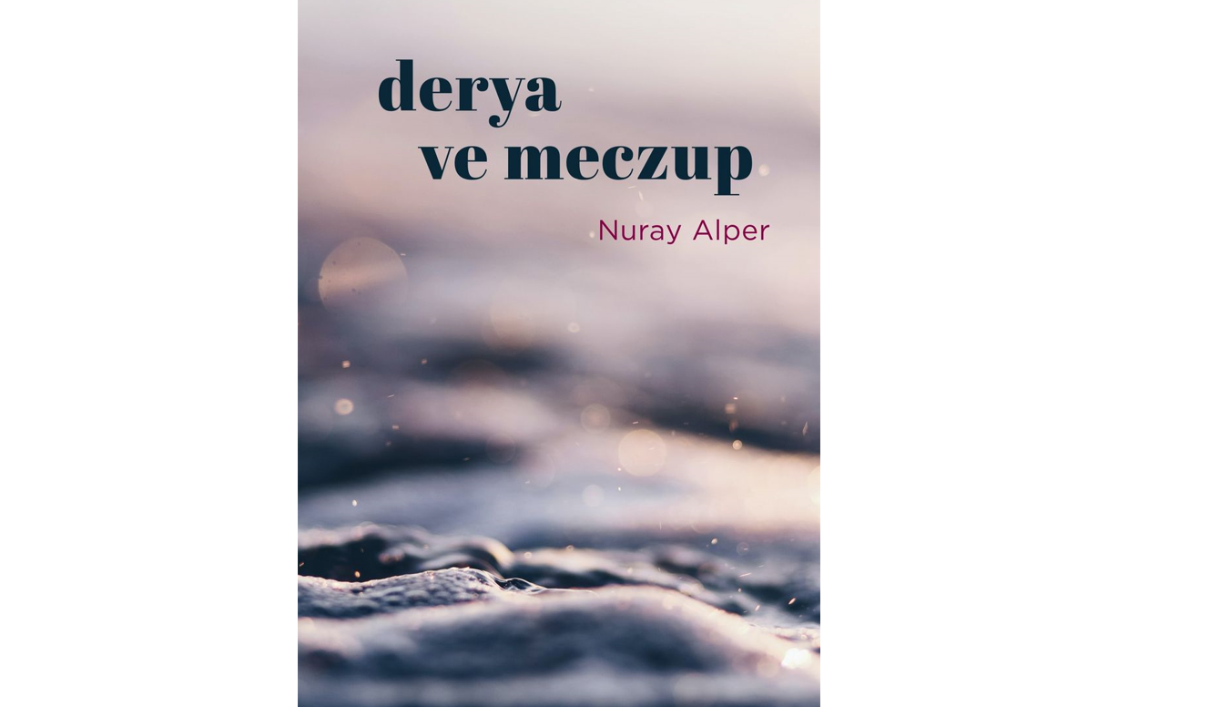 Derya Ve Meczup Üzerine Bir Açılım