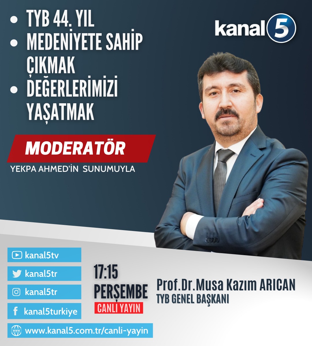 Genel Başkan Arıcan Kanal 5 canlı yayınında konuşacak
