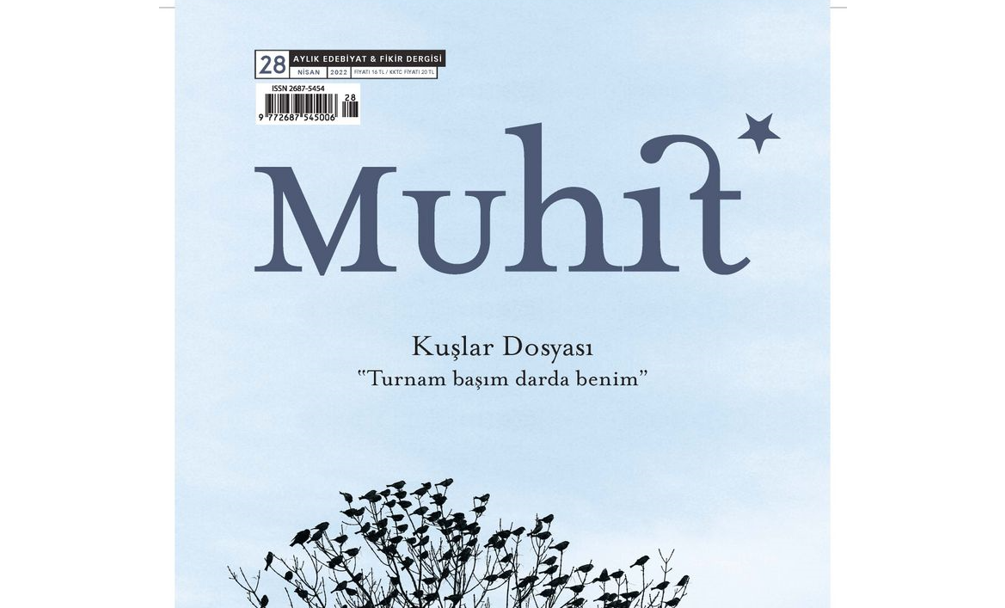 Muhit Dergisinin 28. Sayısı Kuşlar Dosyasıyla Yayımlandı