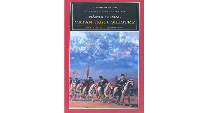 Tiyatro Metinlerinden Toplum Okuması: Vatan Yahut Silistre