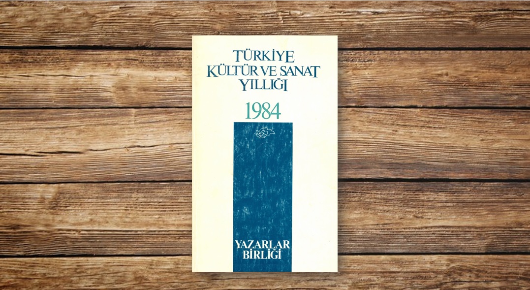 Türkiye Kültür ve Sanat Yıllığı 1984