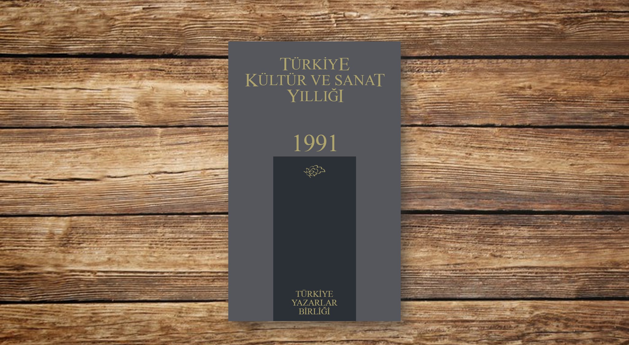 Türkiye Kültür ve Sanat Yıllığı 1991