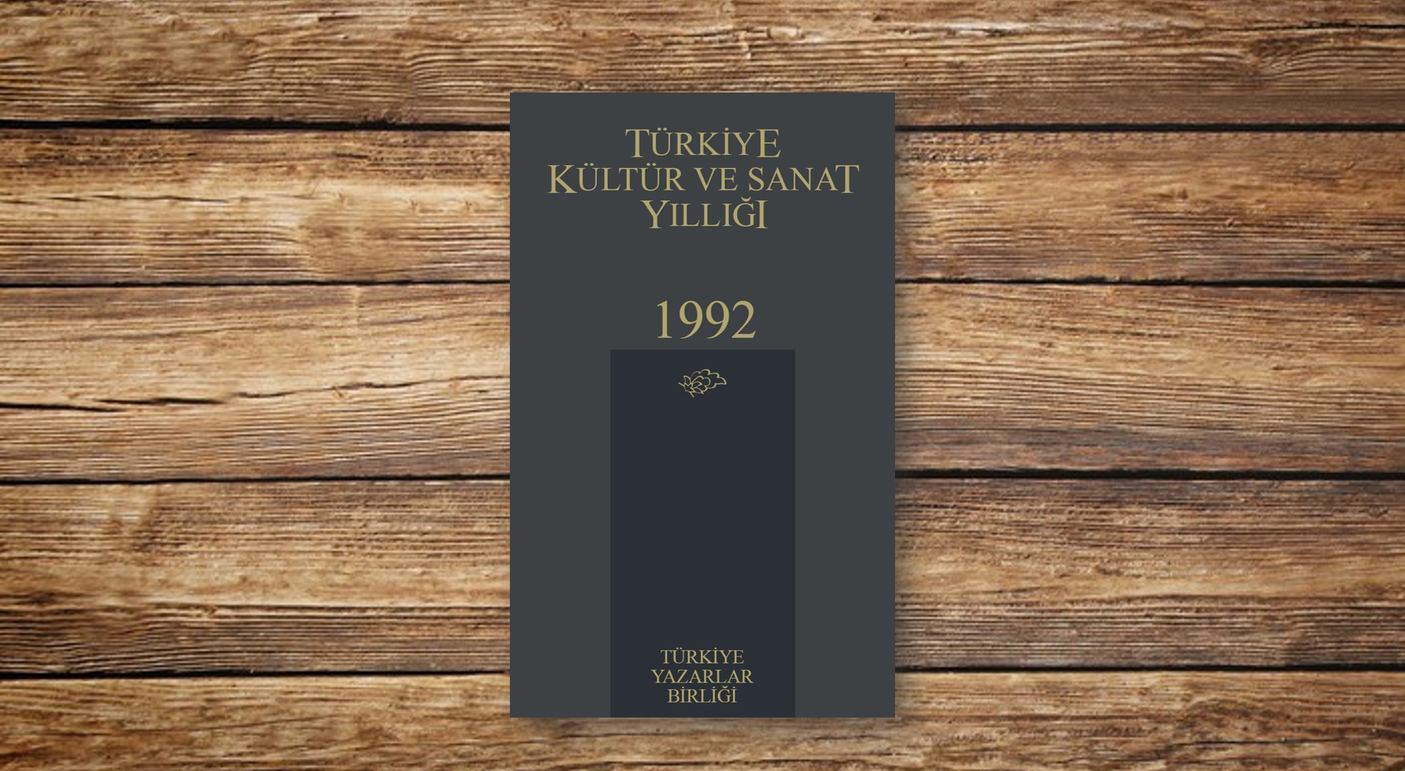 Türkiye Kültür ve Sanat Yıllığı 1992
