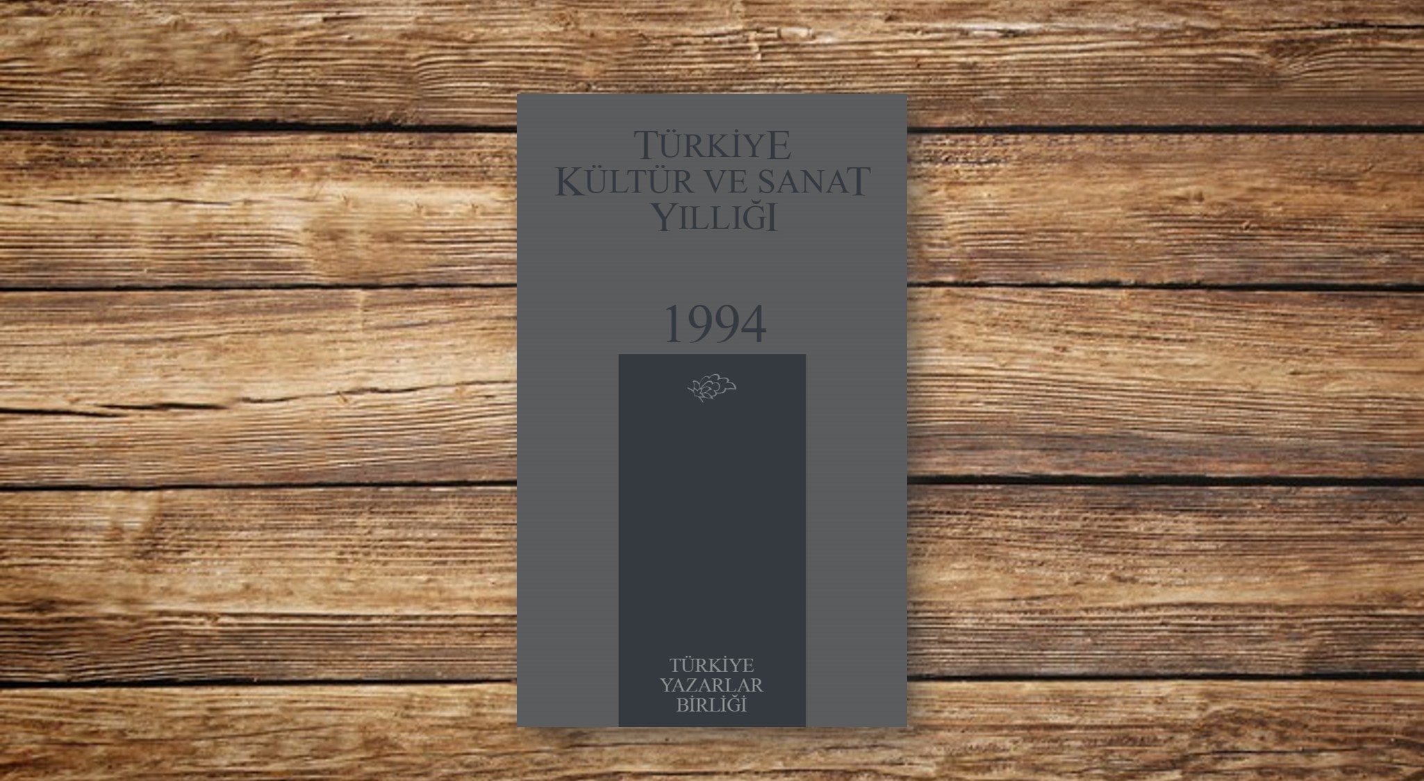 Türkiye Kültür ve Sanat Yıllığı 1994