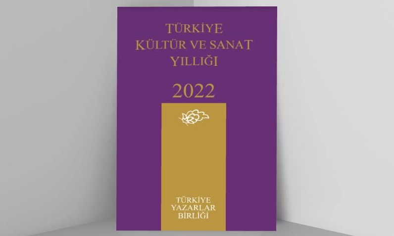 Türkiye Kültür ve Sanat Yıllığı 2022 çıktı