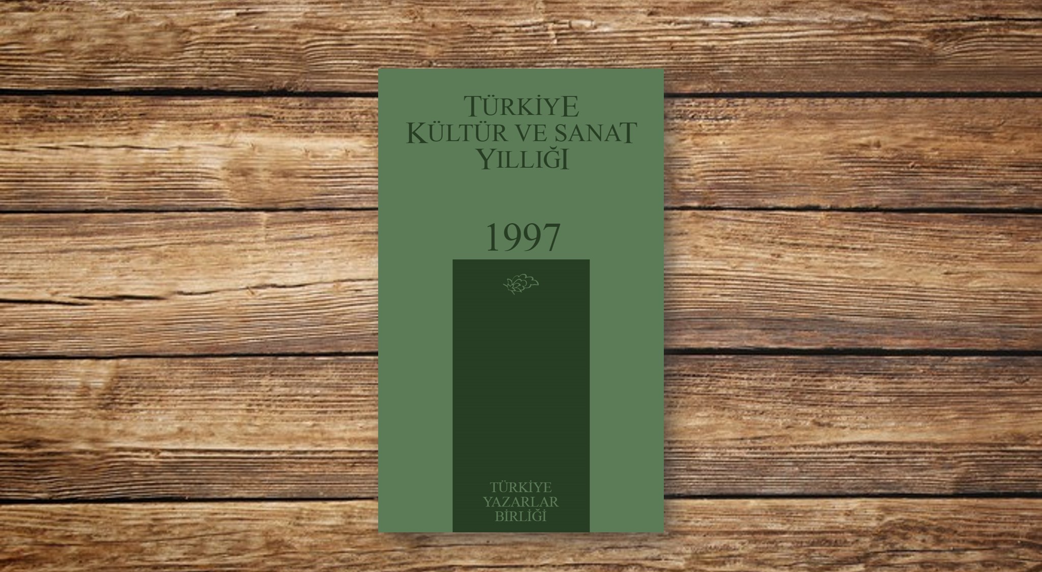 Türkiye Kültür ve Sanat Yıllığı 1997
