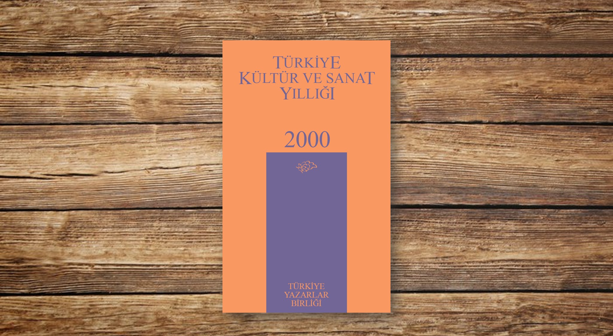 Türkiye Kültür ve Sanat Yıllığı 2000