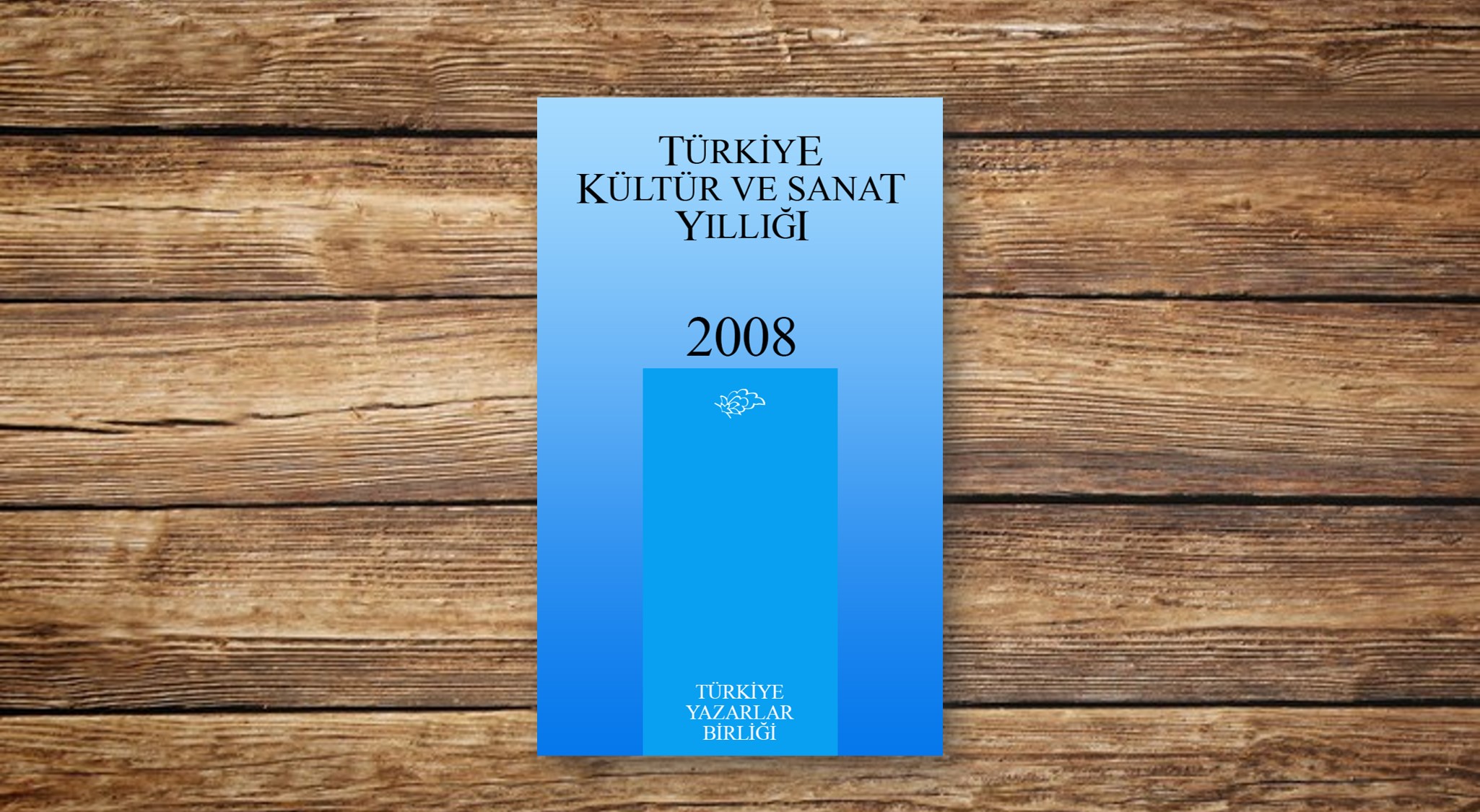 Türkiye Kültür ve Sanat Yıllığı 2008