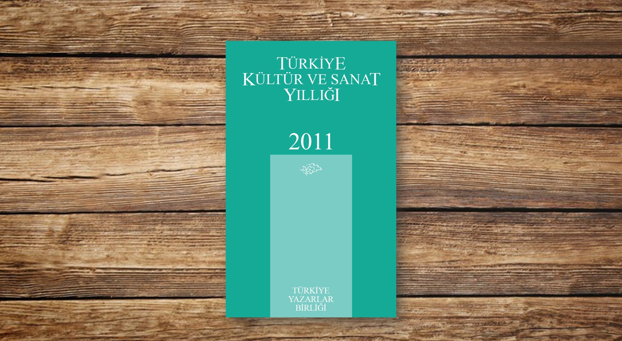 Türkiye Kültür ve Sanat Yıllığı 2011