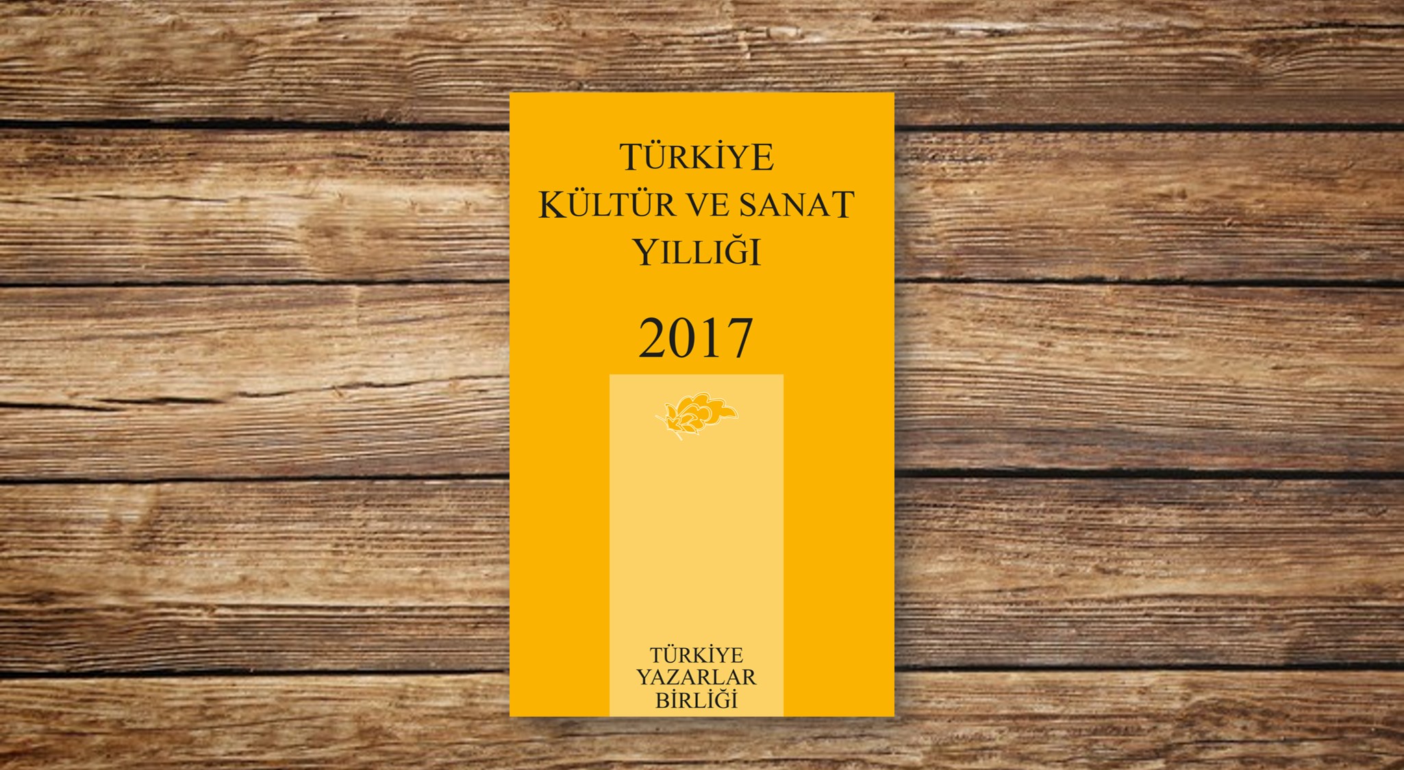 Türkiye Kültür ve Sanat Yıllığı 2017