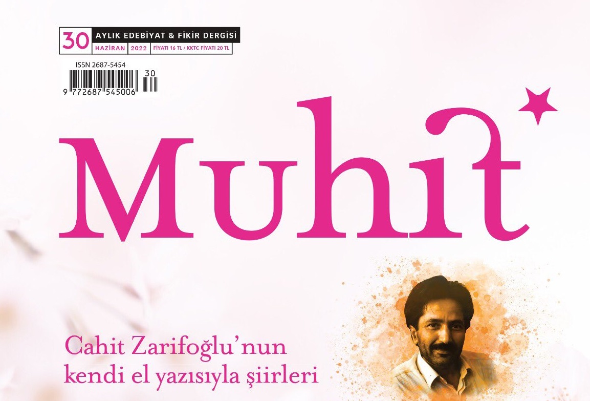 Muhit Dergisinin 30. Sayısı Yayımlandı (Haziran, 2022)