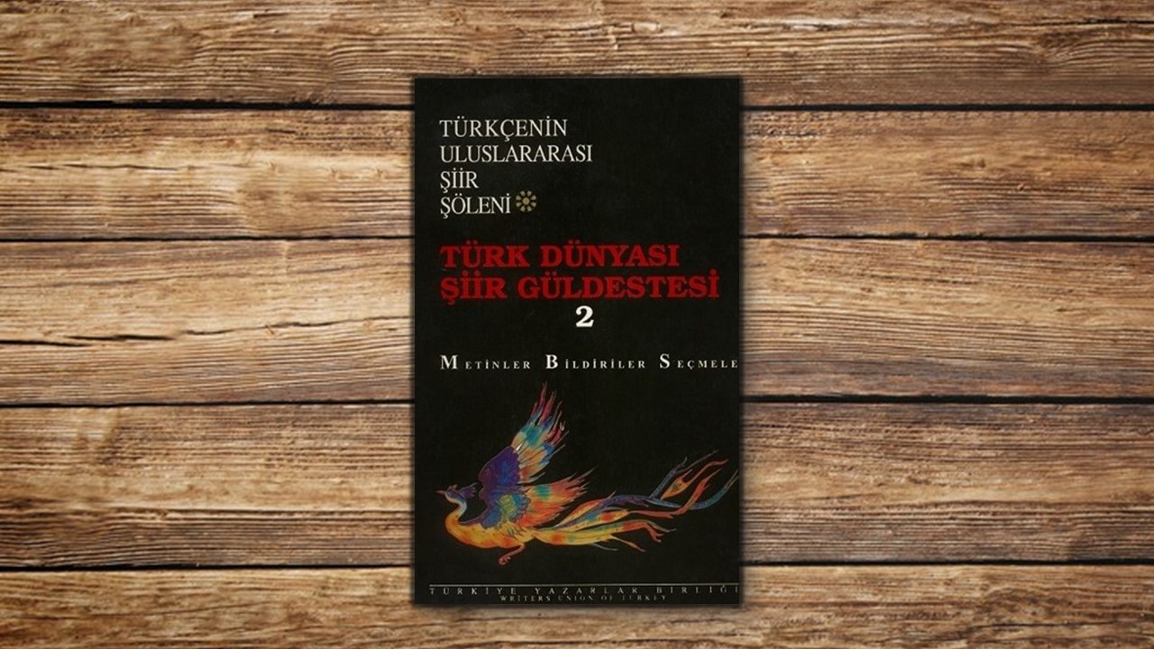 Türk Dünyası Şiir Güldestesi 2
