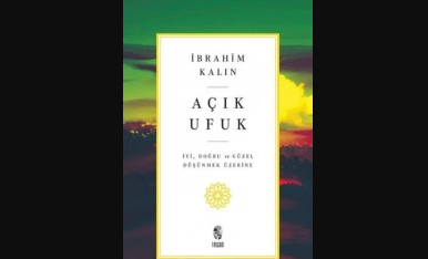 Eflâtun'un Mağarasından Dışarı Çıkmak "Açık Ufuk"