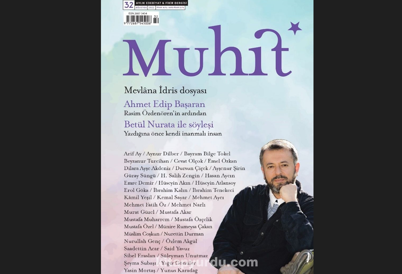 Muhit Dergisinin 32. Sayısı, Mevlana İdris Dosyasıyla Yayımlandı (Ağustos, 2022)