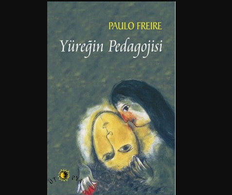 Yüreğin Pedagojisine Dair Bir Değerlendirme