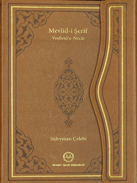 SÜLEYMAN ÇELEBİ’NİN VESİLETÜ’N-NECAT’I (MEVLİD-İ ŞERİF) ÜZERİNE