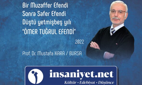 Prof. Dr. Mustafa Kara: Ömer Tuğrul Efendi’nin Vefatına Tarih