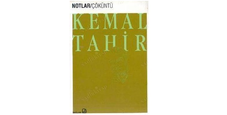 Kemal Tahir: "İngilizler Vahdetdin'i değil, Mustafa Kemal'i destekledi"