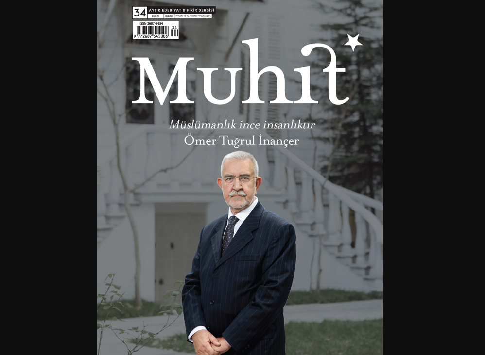 Muhit Dergisinin 34. Sayısı Yayımlandı (Ekim, 2022)