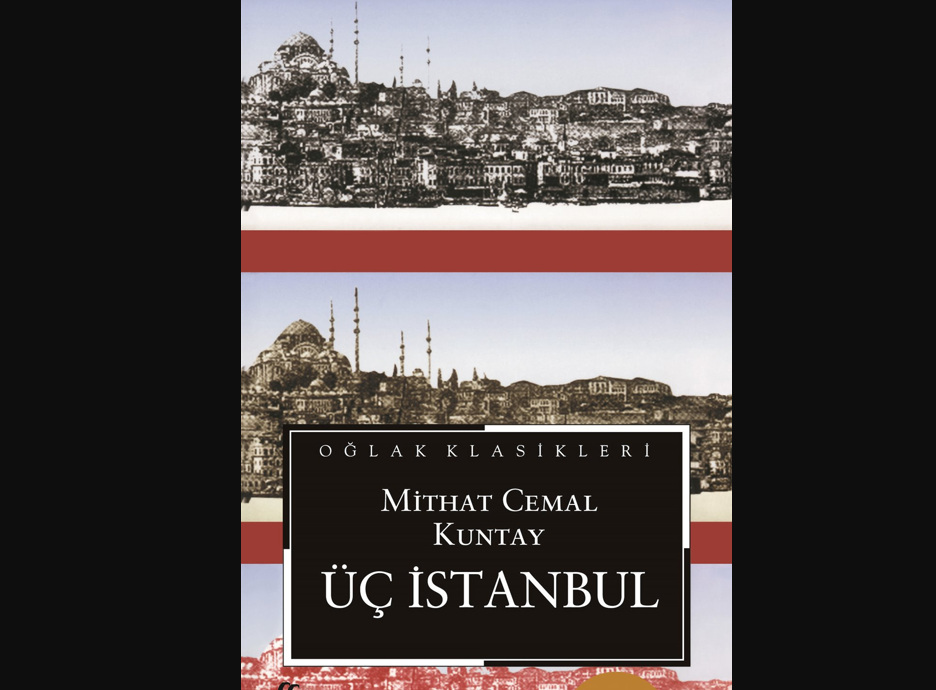 Dönemsel Analiz Romanı: Üç İstanbul