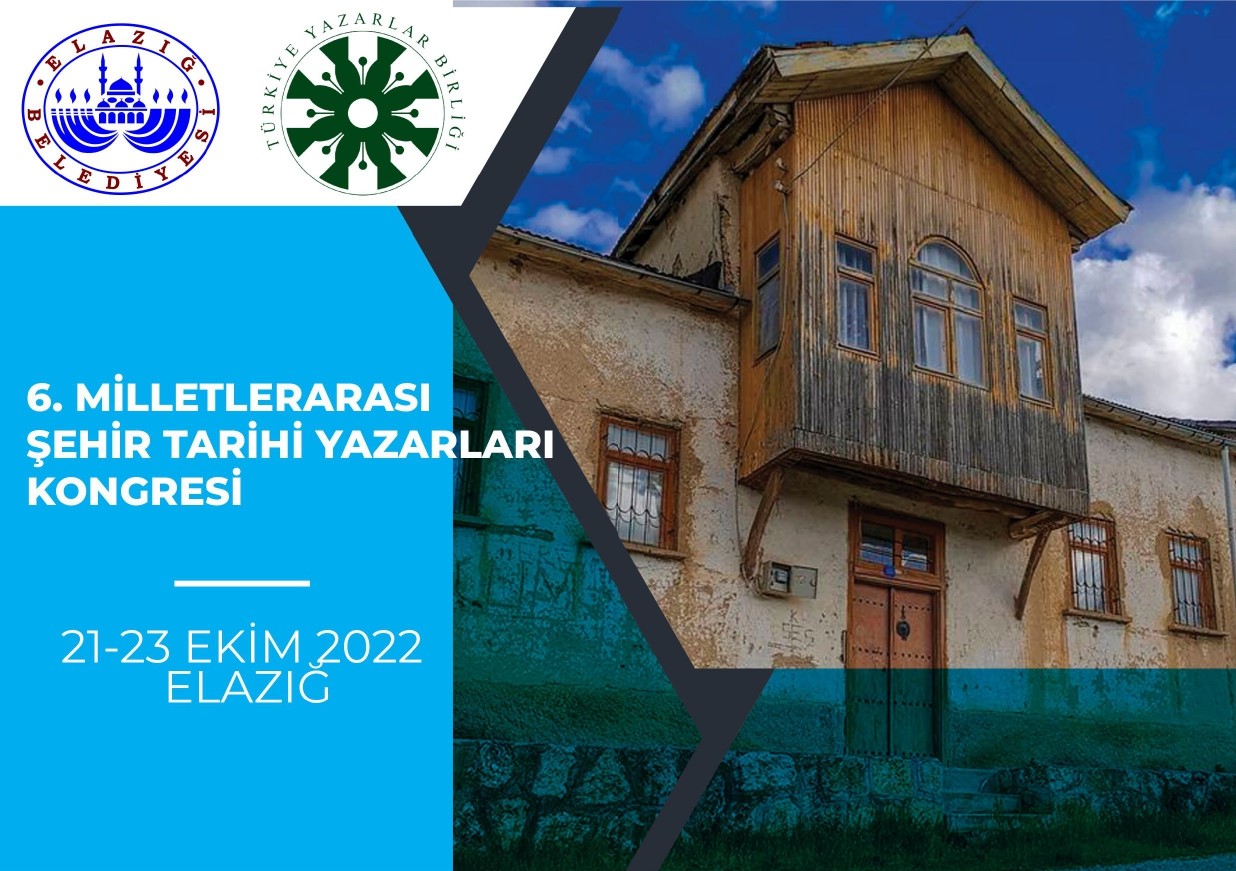 6. Milletlerarası Şehir Tarihi Yazarları Kongresi Elazığ’da Yapılacak