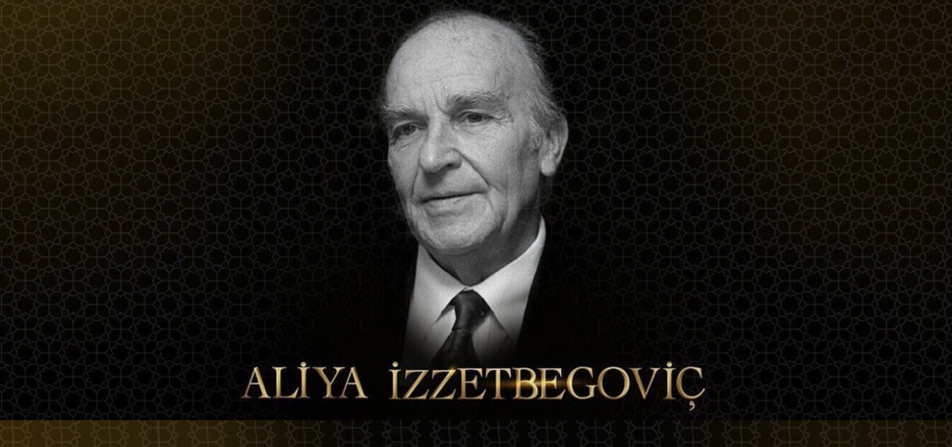 Aliya İzzetbegoviç: Doğu-Batı arasında kendi olan bir lider