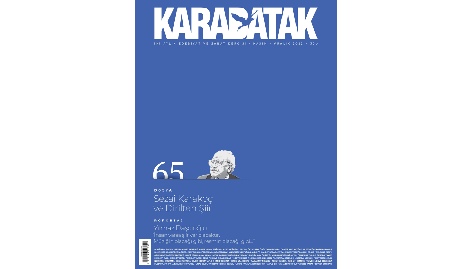 Karabatak Dergisinin 65. Sayısı ❝Sezai Karakoç ve Dirilten Şiir❞ Dosya Konusuyla Yayımlandı