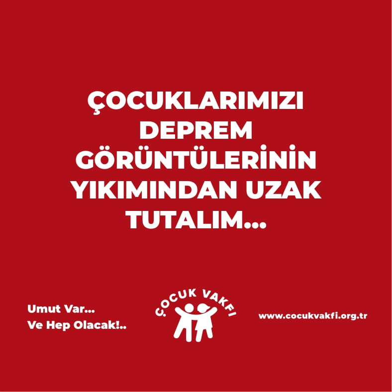 Çocuk Vakfından Deprem İçin Çağrı