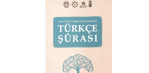2022 Yılının Öne Çıkan Kitapları (1): “Türkçe Şûrası” Kitabı