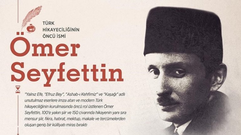 Türk hikâyeciliğinin münbit ırmağı: Ömer Seyfettin