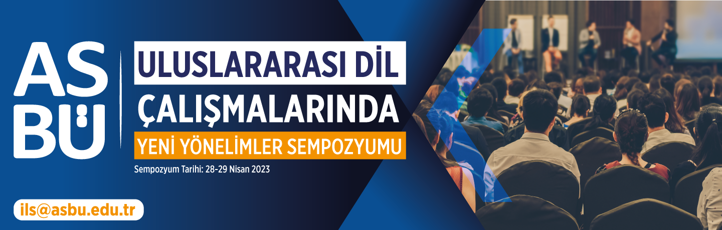 “Uluslararası Dil Çalışmalarında Yeni Yönelimler Sempozyumu”