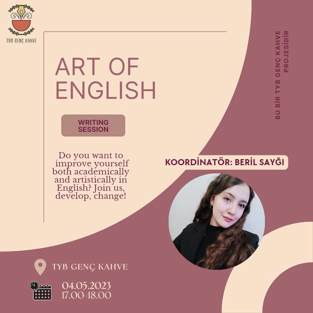 Genç Kahve'de bu hafta:  ART OF ENGLISH