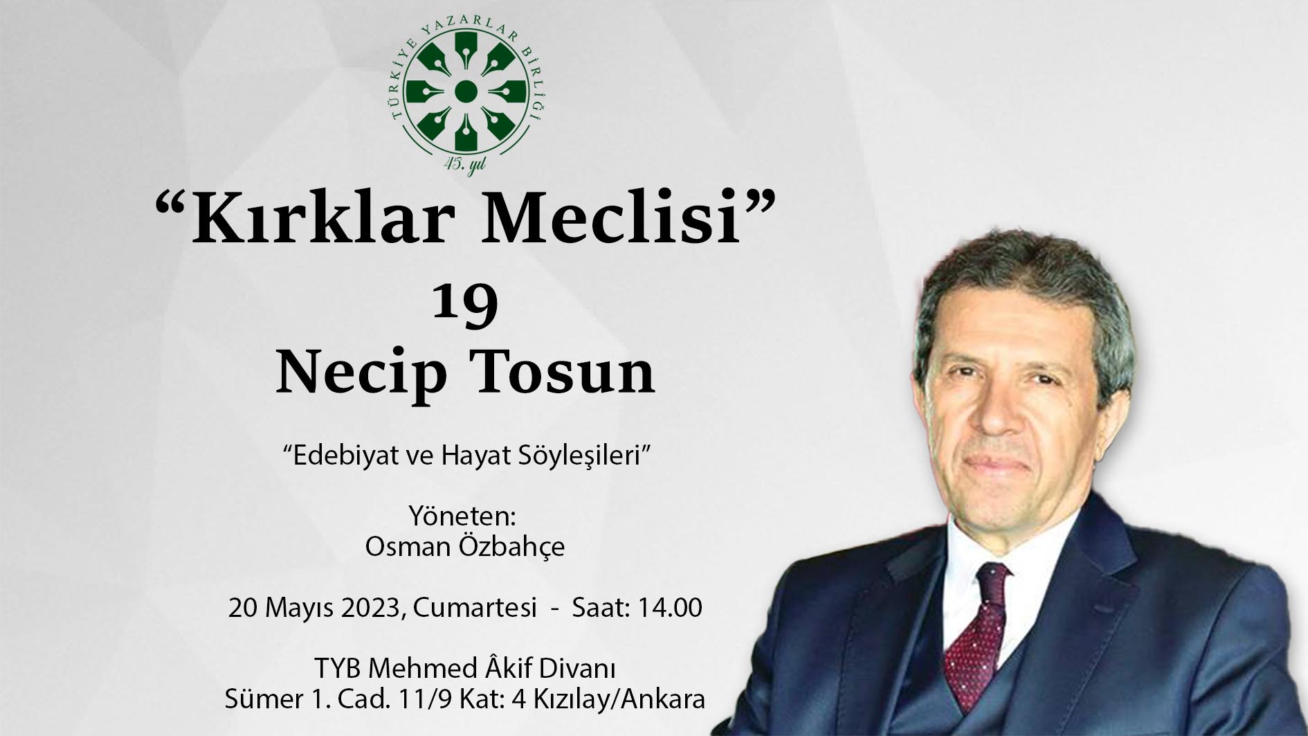 Yazar Necip Tosun Kırklar Meclisi’nde konuşacak
