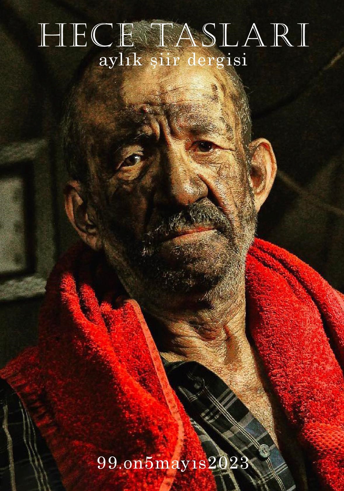 Hece Taşları Şiir Dergisinin 99. Sayısı Yayınlandı