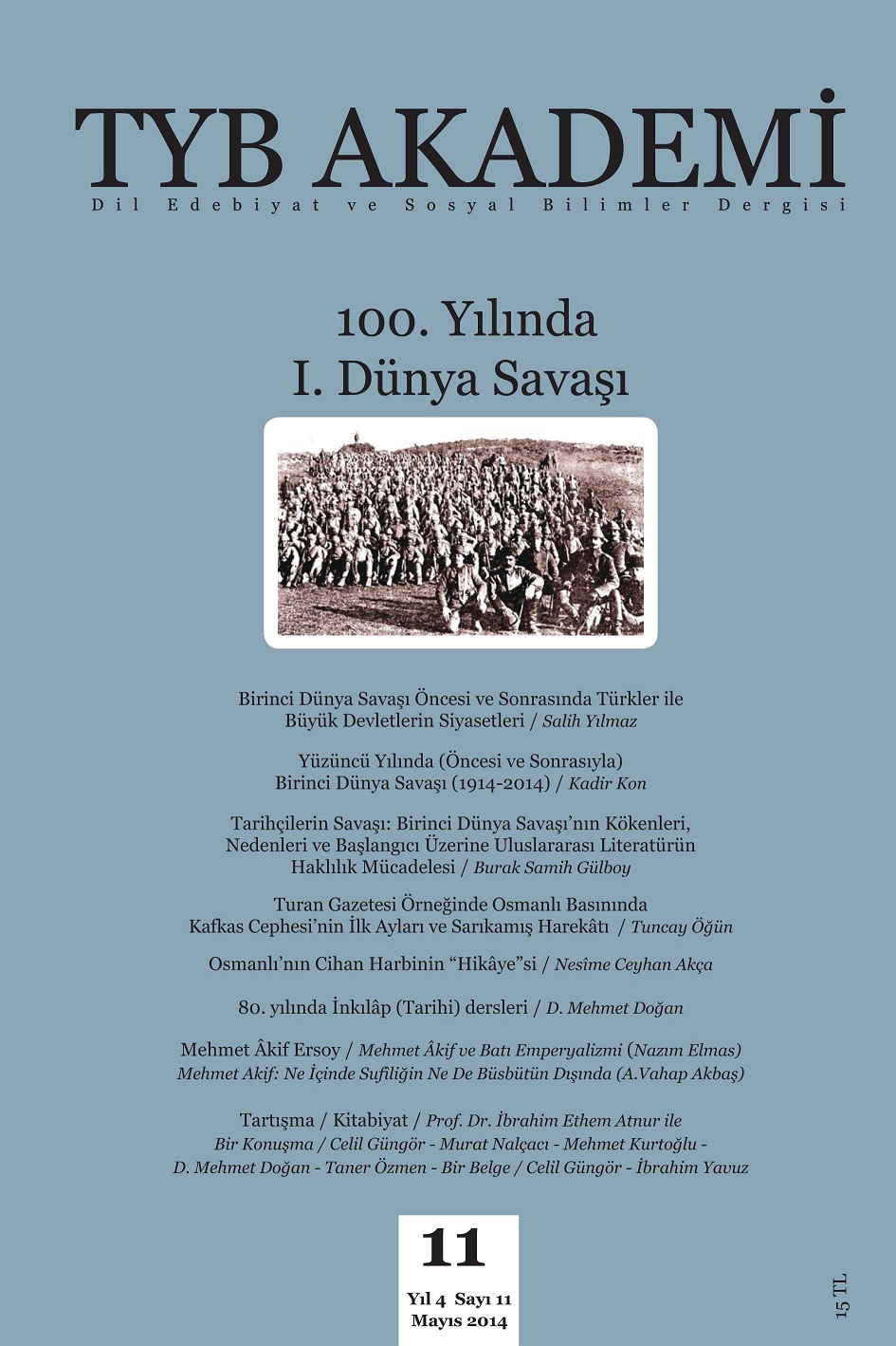 TYB Akademi 11: 100. Yılında 1. Dünya Savaşı