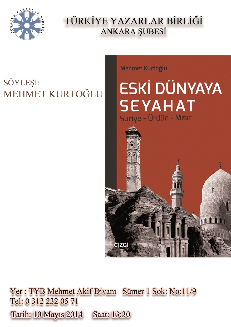 Mehmet Kurtoğlu ile bugün "Eski Dünyaya Seyahat"
