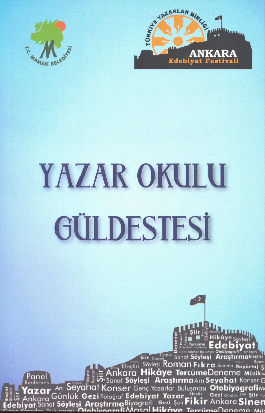 Yazar Okulu Güldestesi çıktı
