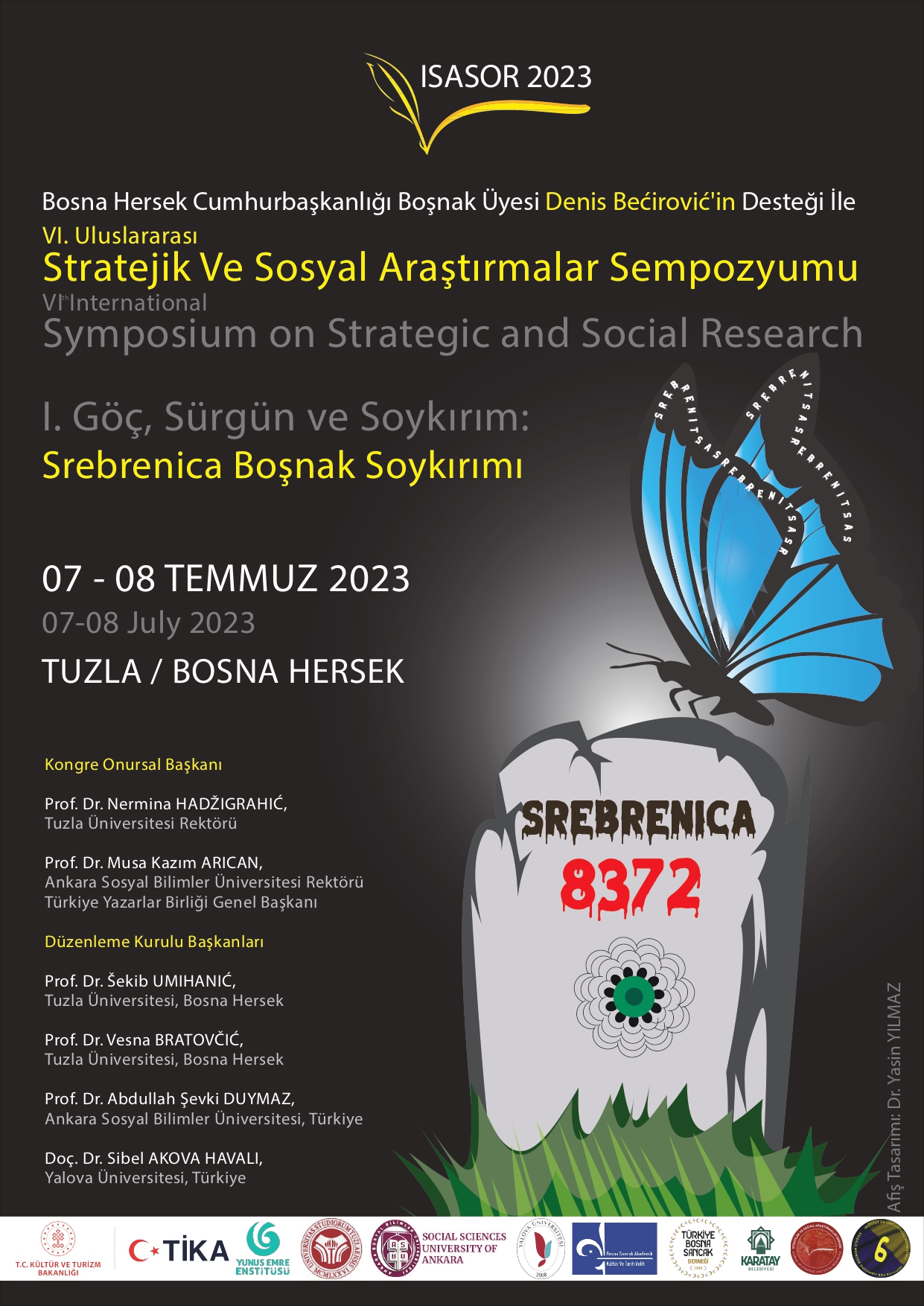 “1. Göç, Sürgün ve Soykırım: Srebrenica Boşnak Soykırımı”  sempozyumu yapılacak